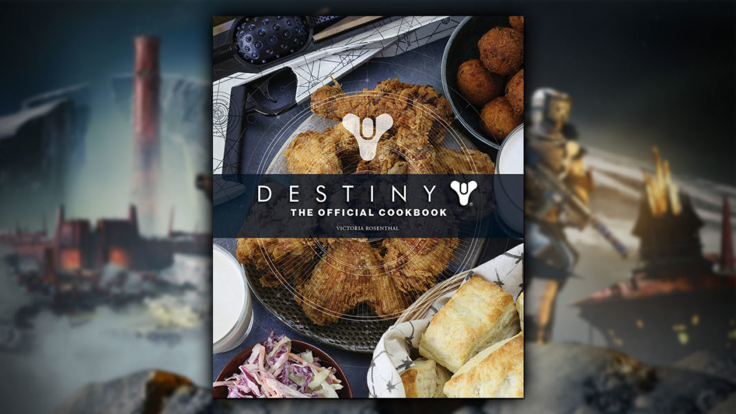 Destiny: The Official Cookbook