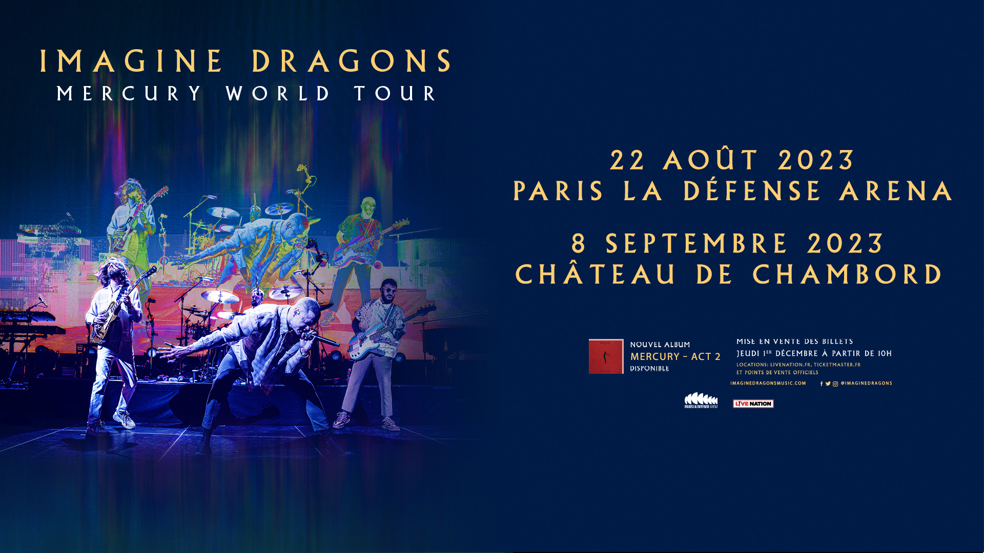 [CONCERT] Imagine Dragons Mercury World Tour 2 nouveaux show en
