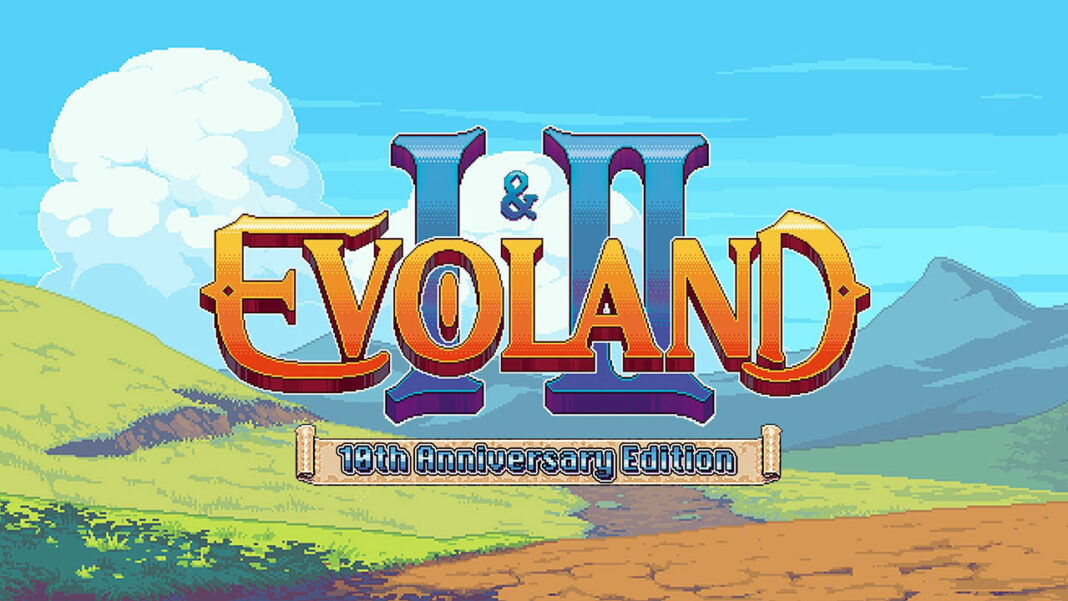 Evoland I & II