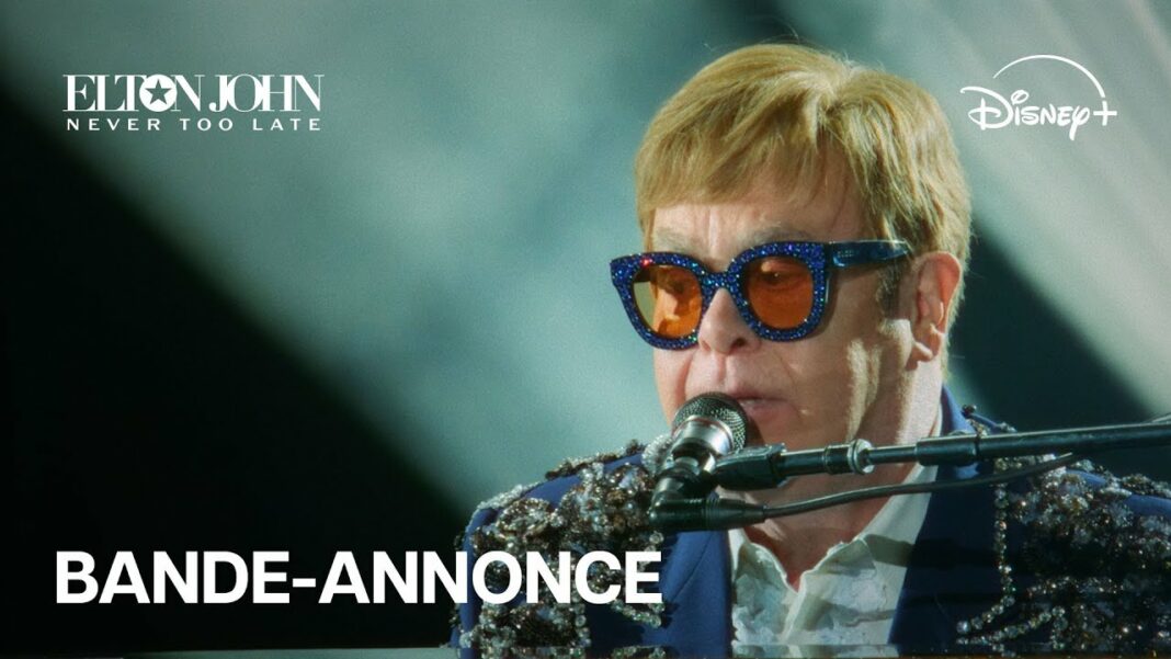 Elton John: Never Too Late