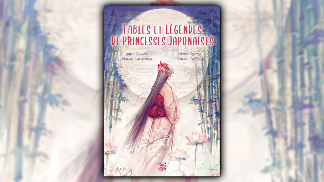 Fables et Légendes de Princesses Japonaises