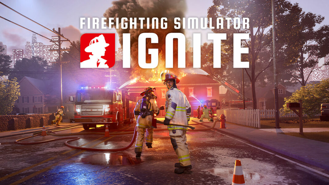 Firefighting Simulator: Ignite officiellement annoncé !