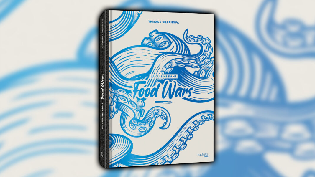 Gastronogeek-Thibaud-Villanova-présente---La-cuisine-dans-Food-Wars